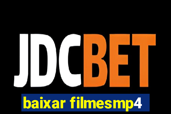 baixar filmesmp4